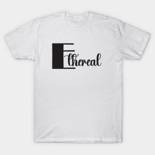 Ethereal T-Shirt